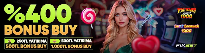 Fixbet’ten Yeni @0 BONUS BUY Fırsatı!